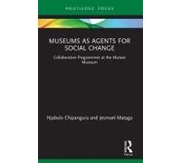Museums As Agents For Social Change