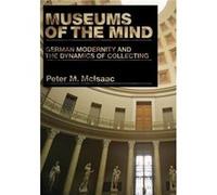 Museums of the Mind - Peter M. Duke University McIsaac - Pennsylvania State University Press - Livre en Anglais - Paperback Peter M. Duke University McIsaacPeter M. Duke University McIsaac (Auteur)