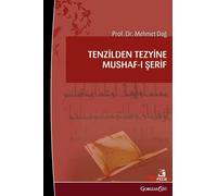 Mushaf from the Sending of Revelation to its Tezyun