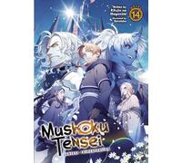 Mushoku Tensei: Jobless Reincarnation (Light Novel) Vol. 14
