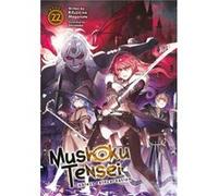 Mushoku Tensei: Jobless Reincarnation (Light Novel) Vol. 22