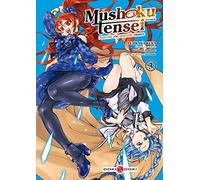 Rifujin Na Magonote – Mushoku Tensei – Tome 3 – Illustré par Yuka Fujikawa