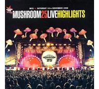 Mushroom 25 Live