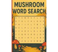 Mushroom Word Search Puzzle Book: Word Searches with Easy to Read Print about Mushroom, Mushroom Species, Woods and More | 6x9 inches, 110 pages | 80+ ... Gift for Vacations, Holidays and Free Times