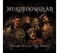Mushroomhead – Beautiful Stories for Ugly Children – Vinyle
