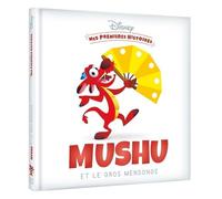 Mushu Et Le Gros Mensonge