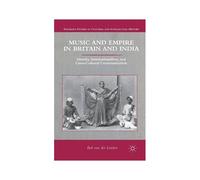 Music And Empire In Britain And India