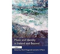Music And Identity In Ireland And Beyond