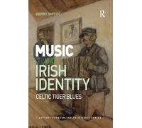 Music and Irish Identity – Routledge