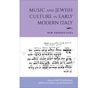 Music And Jewish Culture In Early Modern Italy