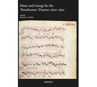 Music and Liturgy for the Benedicamus Domino C.800-1650