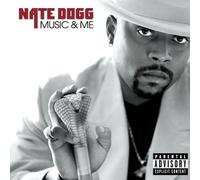 Music And Me by Nate Dogg (2001-12-04)