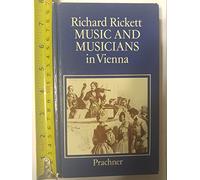 Music and Musicians in Vienna