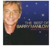Manilow, Barry - Music and Passion: Best..
