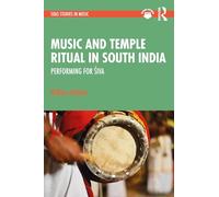 Music and Temple Ritual in South India