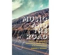 Music and the Road by Slethaug & Gordon E. University of Waterloo & Canada Unknown (Auteur)