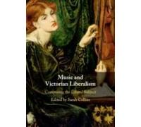 Music And Victorian Liberalism