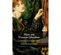 Music and Victorian Liberalism Unknown (Auteur)