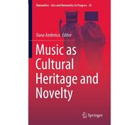 Music As Cultural Heritage And Novelty