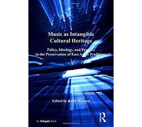 Music As Intangible Cultural Heritage