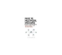 Music As Multimodal Discourse
