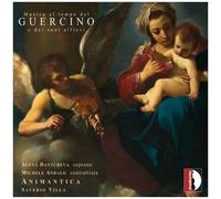 Alena Dantcheva Musica Al Tempo Del Guercino E Dei Suoi Allievi (CD) Album