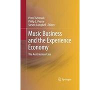Music Business And The Experience Economy