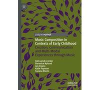 Music Composition In Contexts Of Early Childhood