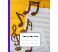 Music composition Notebook: Music themed, teens and kids, 120 pages college ruled, 7.5 x 9.25": Journaling, sketchbook.