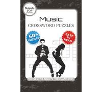 Music Crossword Puzzles: Fun & Challenging Music Crossword Puzzles Featuring Legendary Artists, Hit Songs, and Dance Crazes