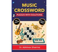 Music Crossword Puzzles with Solutions: Crossword Puzzles with Easy to Read Print about Rock, Classical, Nostalgic 1950s, 1960s, 1970s, 1980s, 1990s, ... … Gift for Vacations, Holidays & Relaxation