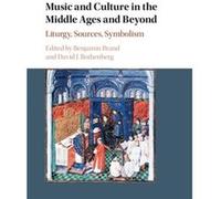Music & Culture In The Middle Ages & Bey David J Rothenberg, Benjamin Brand (Auteur)