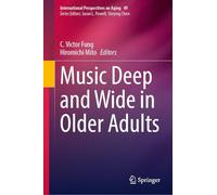 Music Deep and Wide in Older Adults