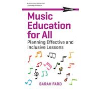 Music Education for All: Planning Inclusive and Effective Lessons