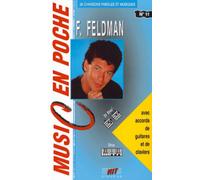 Music En Poche François Feldman / Recueil