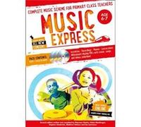 Music Express - Music Express: Age 6-7 (Book + 3Cds + Dvd-Rom): Complete Music Scheme For Primary Class Teachers (Jp Oversized) Helen Macgregor, (Auteur)