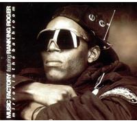 Music Factory Featuring Ranking Roger - Mirror In The Bathroom [UK Import]