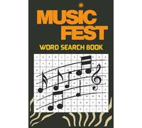 Music Fest Word Search: Word Searches with Easy to Read Print about Music Industry and More | 6x9 inches, 111 pages | 50+ ... Vacations, Holiday, Birthdays and Free Times