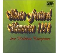 Music Festival Memories 1998 from Bethlehem