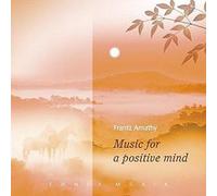 Amathy, Frantz - Music for a Positive Mind [Import]