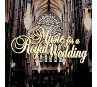 MUSIC FOR A ROYAL WEDDING (LLOYD PRICE, AL BOWLLY, FRANK SINATRA,...) CD NEUF