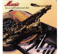 Music for a Well-balanced Diet (UK Import)