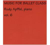 Music for Ballet Class Vol. 6 [SINGLE]