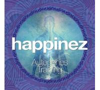 MUSIC FOR BODY & SOUL - HAPPINEZ-AUTOGENES TRAINING CD NEUF