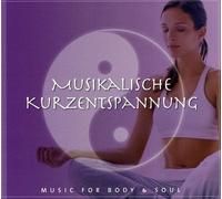 Music for Body & Soul - Musikalische Kurzentspannung
