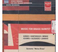 Music For Brass Quintet: Kanas, Xanthoulis, Minas, Adamis, Alexiadis, Zannas