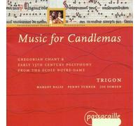 Music For Candlemas : Chant Grégorien Et Polyphonies Du 13 Ème Siècle De L'école Notre Dame