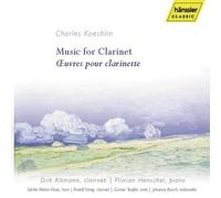Music for Clarinet by Charles Koechlin (2005-02-24)