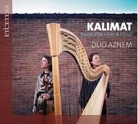 Duo Aznem Kalimat – Music for Harp & Cello – CD – Harmonia Mundi