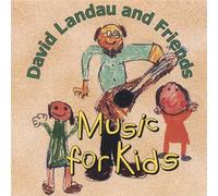 Music for Kids by David Landau